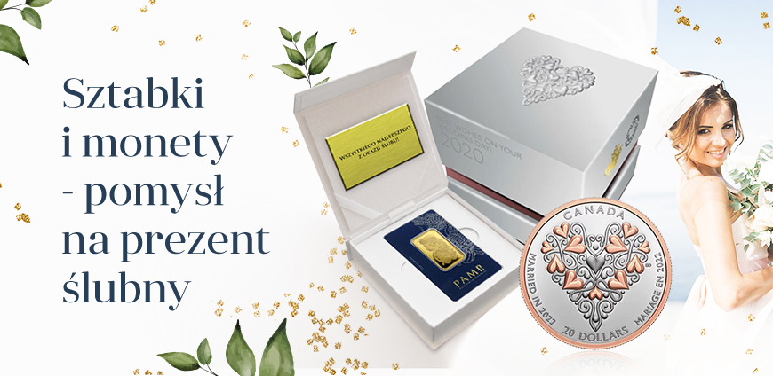 CO KUPIĆ NA PREZENT ŚLUBNY? CZYLI DLACZEGO METALE SZLACHETNE TO DOBRY POMYSŁ.