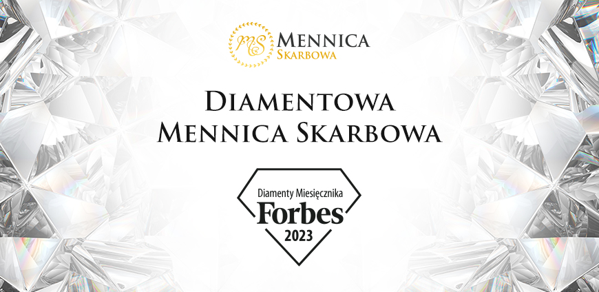 MENNICA SKARBOWA DIAMENTEM FORBESA 2023!