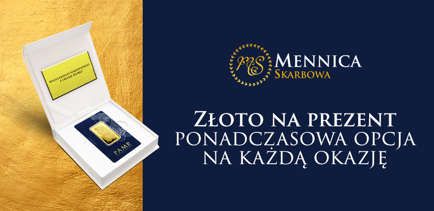 ZŁOTO NA PREZENT – PONADCZASOWA OPCJA NA KAŻDĄ OKAZJĘ!