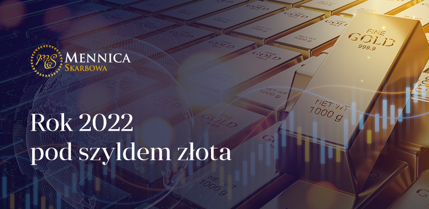 Rok 2022 pod szyldem złota